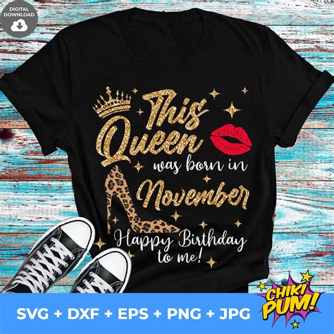 This Queen Was Born In November Svg Birthday Queen Svg Etsy