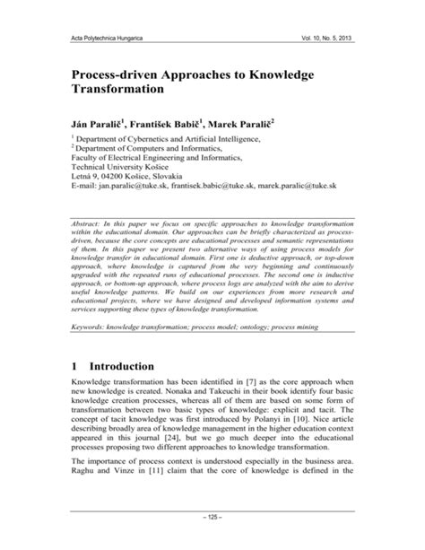 Process Driven Approaches To Knowledge Transformation