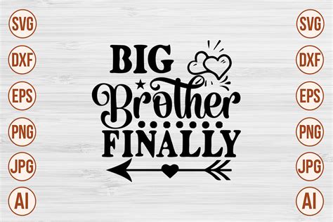 Big Brother Finally Svg Graphic By Trendy Svg Gallery · Creative Fabrica