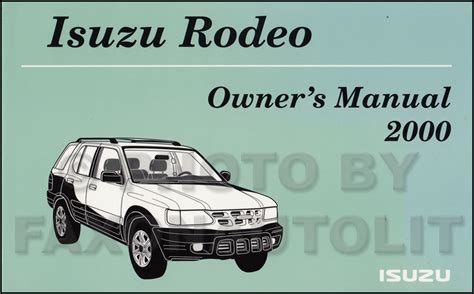 2000 Isuzu Rodeo Owner S Manual Original