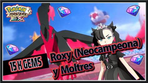 K Gems Champion Roxy Y Moltres Pokemon Masters Ex Youtube