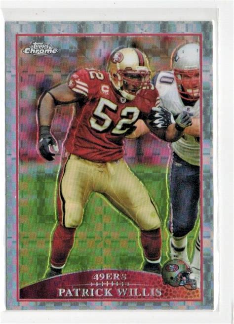 Topps Chrome Patrick Willis Tc X Fractor Refractor San