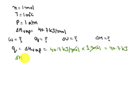 A Sample Of Mol H O G Is Condensed Isothermally And Reversibly To