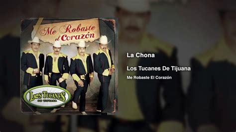 La Chona Los Tucanes De Tijuana Audio Oficial Youtube