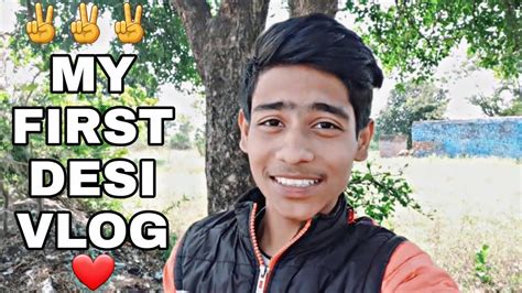 My First Desi Vlog Youtube