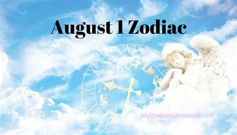 August 1 Zodiac Sign, Love Compatibility