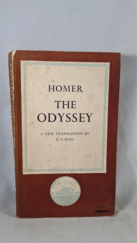 E V Rieu Homer The Odyssey Penguin Books 1946 Paperbacks Richard Dalby S Library