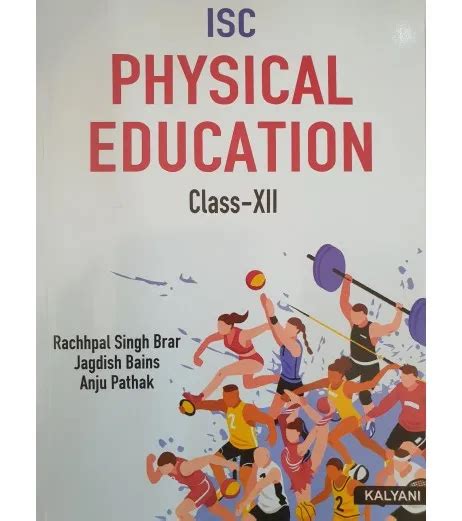 Buy Kalyani Isc Physical Education Class 12 Books Online From Schoolchamp