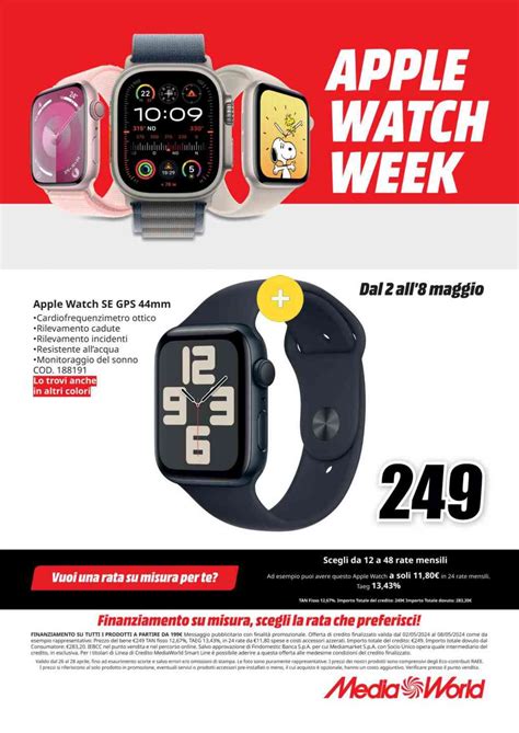 Volantino Mediaworld Apple Watch Dal Al Maggio