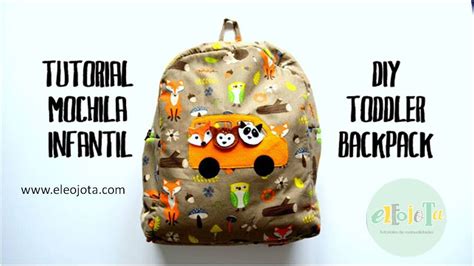 C Mo Hacer Una Mochila Infantil Tutoriales De Manualidades Eleojota