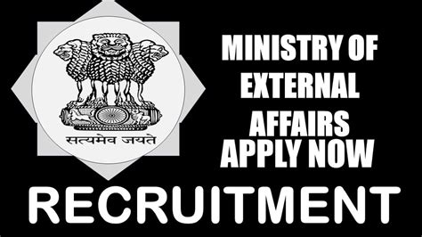 Ministry Of External Affairs Recruitment Check Post Age Salary