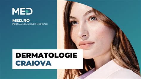 Dermatologie Craiova Top Clinici Verificate Med Ro