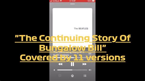 The Continuing Story Of Bungalow Bill Rare Covers YouTube