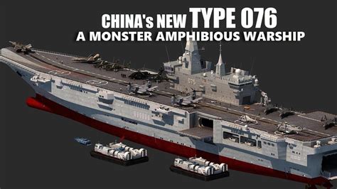 Chinas Type Is Shaping Up To Be A Monster Amphibious Warship Youtube