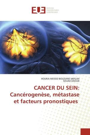 Cancer Du Sein Canc Rogen Se M Tastase Et Facteurs Pronostiques