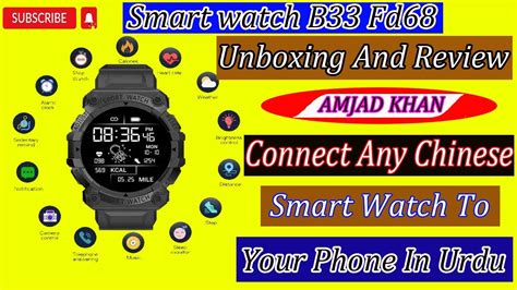 Smartwatch B33 Fd68 Unboxing And Review Connect Any Chinese Smart