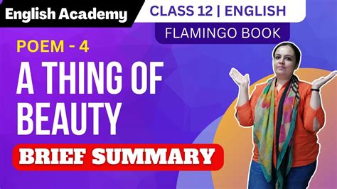 A Thing Of Beauty Class 12 English Poem 4 Brief Summary From Flamingo