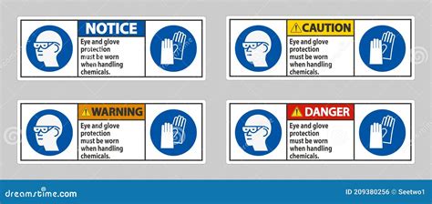 Eye And Glove Protection Must Be Worn When Handling Chemicals Stock