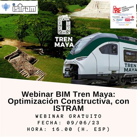 BIM Tren Maya Optimización Constructiva Webinar Gratuito