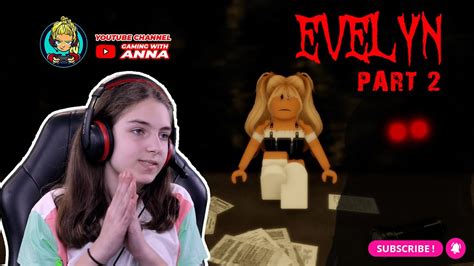 Evelyn Roblox Game Part 2 Good Ending Roblox Evelynn Gameplay Youtube