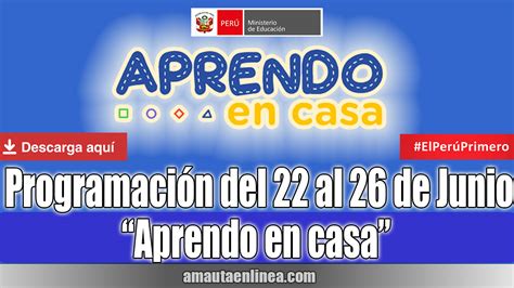 Programación Del Lunes 22 Al 26 De Junio Por Radio Nacional Aprendo En