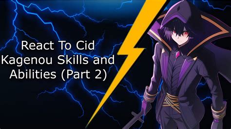 React To Cid Kagenou Skills And Abilities Part The Eminence In