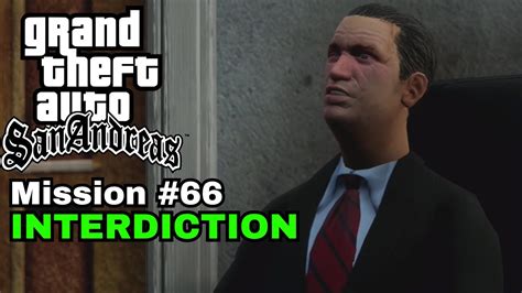 Gta San Andreas Definitive Edition Mission Interdiction Youtube