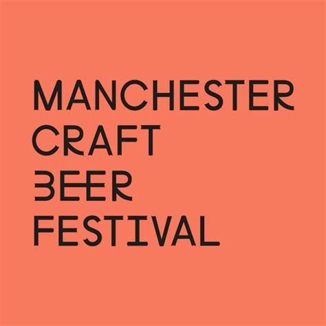 Manchester Craft Beer Festival 22nd 23rd July Braybrooke Beer