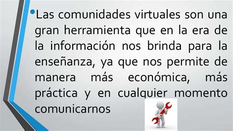 La Importancia De Las Comunidades Virtuales