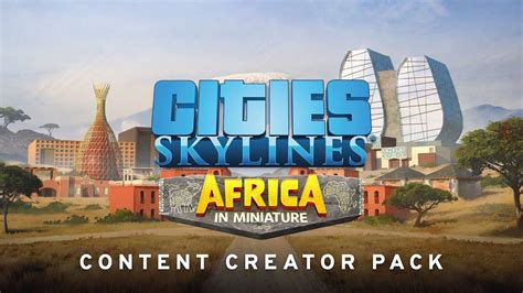 Africa In Miniature By Setonji Hotonu Content Creator Pack Cities