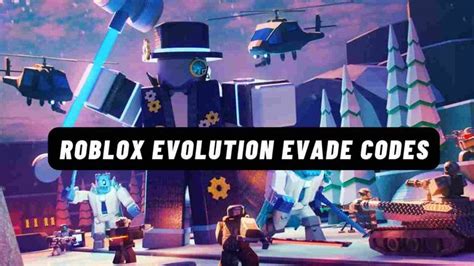 Roblox Evolution Evade Codes January 2023 in 2023 | Coding, Evolution, Roblox