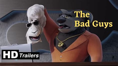 The Bad Guys -Trailer (2022) | Bad guy, Guys, Trailer