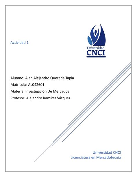 Investigacion De Mercados Act Universidad Cnci Licenciatura En