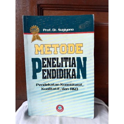 Jual Metode Penelitian Pendidikan Oleh Prof Dr Sugiyono Shopee