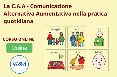 CORSO ONLINE La CAA COMUNICAZIONE AUMENTATIVA ALTERNATIVA NELLA