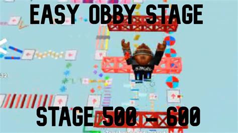 Easy Obby Stage 500 - 600 - YouTube