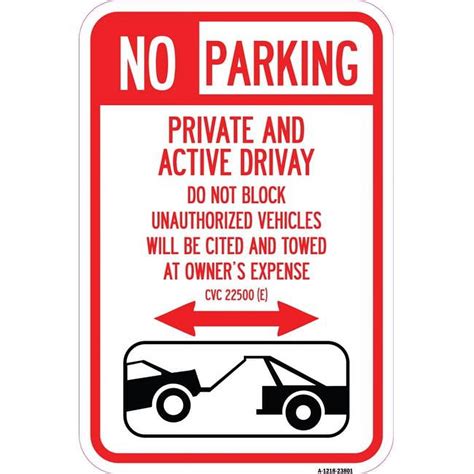 X In Aluminum Sign No Parking Private Active Driveway Do