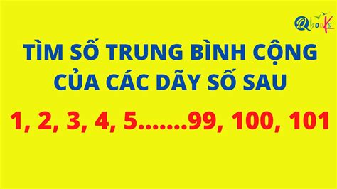 Cách Tính Trung Bình Cộng Của 1 Dãy Số Hướng Dẫn Chi Tiết và Ứng Dụng