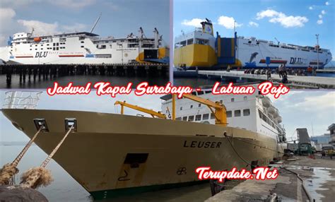 Jadwal Kapal Surabaya Labuan Bajo Terbaru November Terupdate