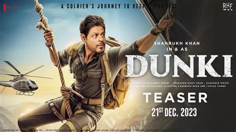 Dunki Official Teaser Shahrukh Khan Taapsee Pannu Dunki Poster