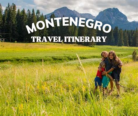 Montenegro Travel Itinerary | Places To See In Montenegro