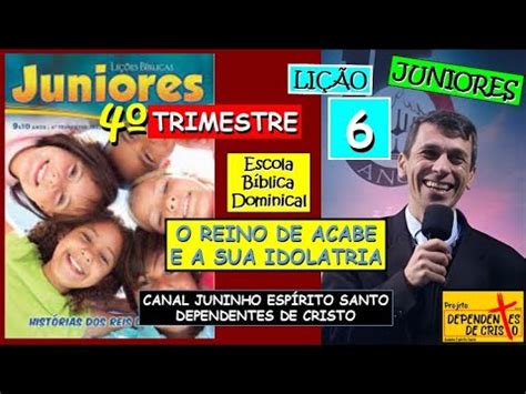 Ebd Juniores Li O O Reino De Acabe E A Sua Idolatria Trim