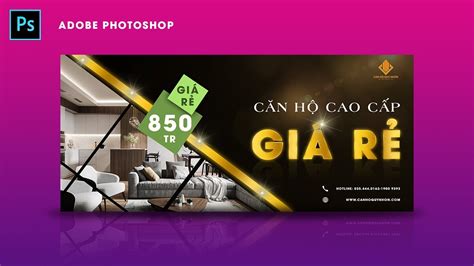 Hướng dẫn thiết kế banner căn hộ cao cấp Hướng dẫn thiết kế banner