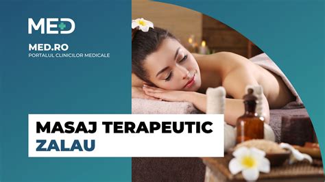 Masaj terapeutic Zalau Top 3 Clinici Prețuri Programare Online