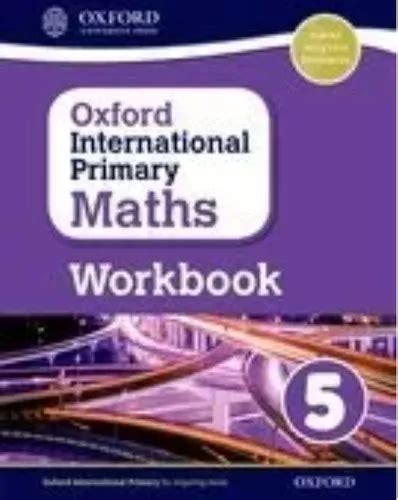 OXFORD INTERNATIONAL PRIMARY MATHS 5 WORKBOOK De COTTON Anthony