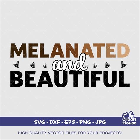 Melanated and Beautiful Quotes Svg Sayings Svg Self Love - Etsy