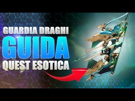 Guida QUEST Esotica GUARDIA DRAGHI Missione Arco Esotico Destiny 2