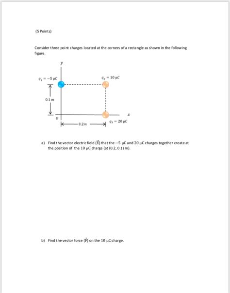 Solved 5 Points Consider Three Point Charges Located At