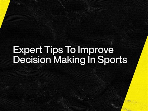 Expert Tips To Improve Decision Making In Sports Versus