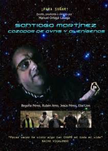 Sección Visual De Santiago Martínez Cazador De Ovnis Y Alienígenas C Filmaffinity